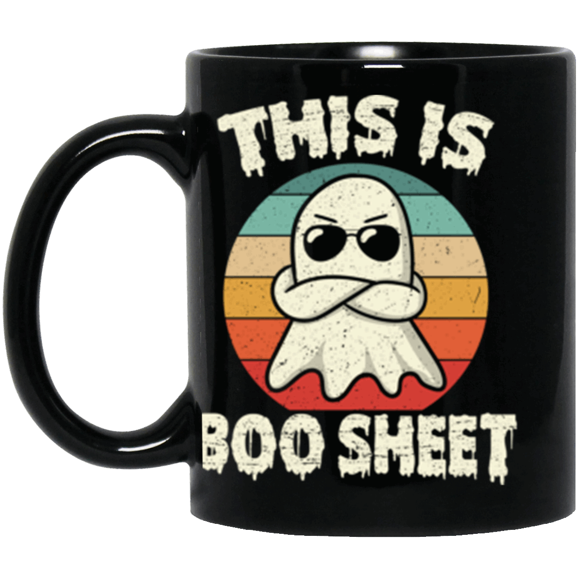 This is Boo Sheet! #2 - 11 oz. Black Mug