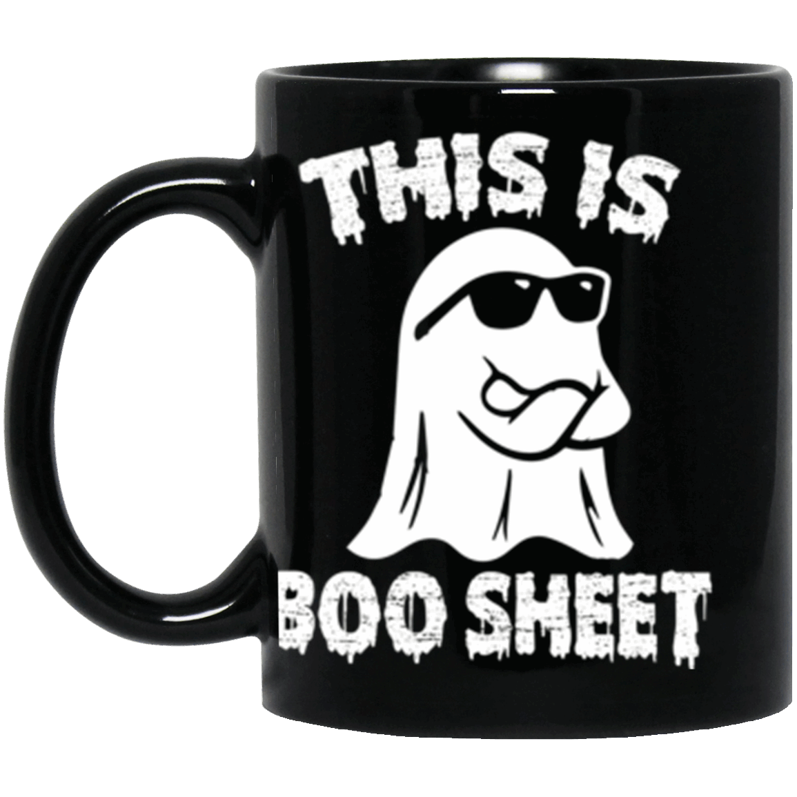 This is Boo Sheet! #1 - 11 oz. Black Mug