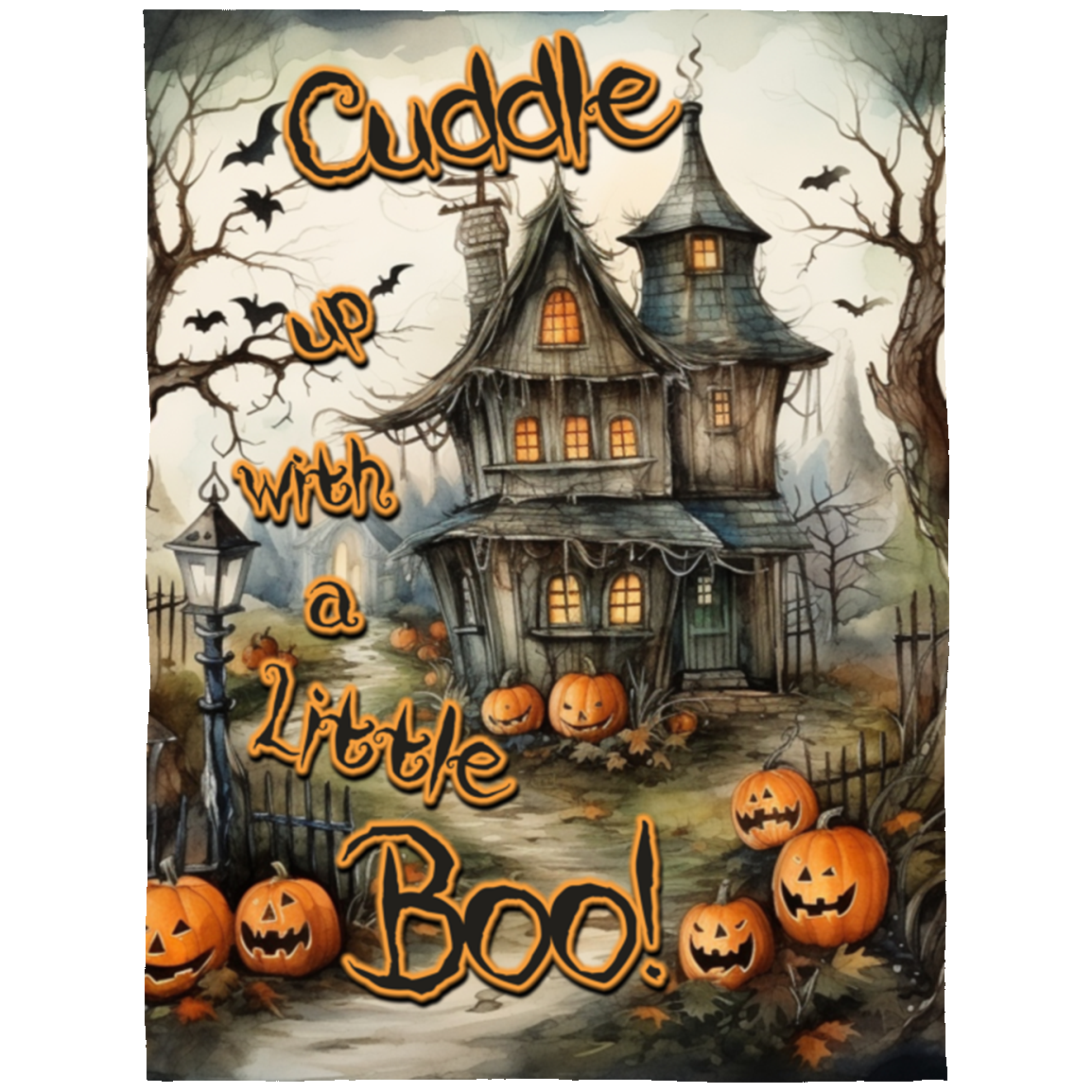 Cuddle Up with a Little Boo! - Spooky Halloween Blankets! - 60" x 80"