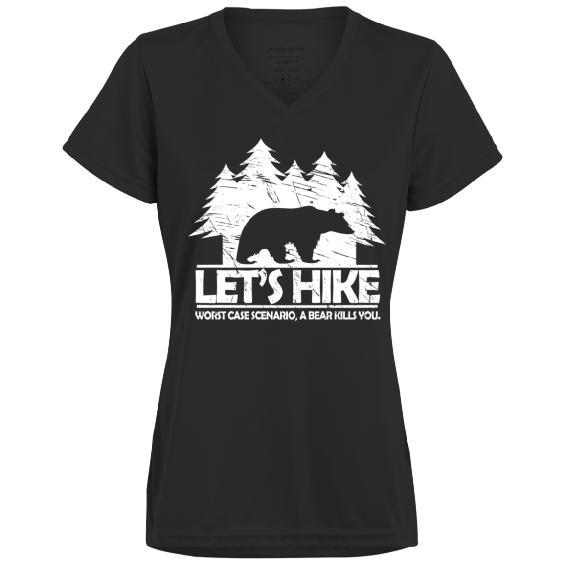 Let's Hike Worst Case Scenario - Moisture Wicking T-Shirts/Hoodies