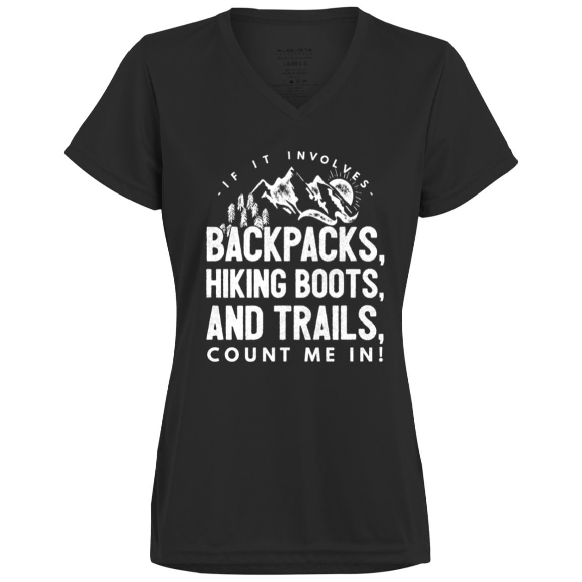 Backpacks, Hiking Boots, Trails - Moisture Wicking T-Shirts/Hoodies